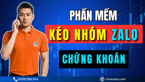 Phần mềm kéo nhóm Zalo Chứng khoán